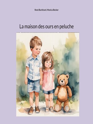 cover image of La maison des ours en peluche